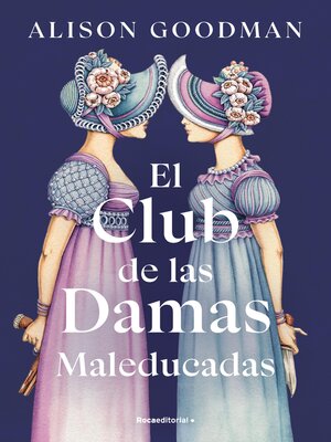El Club de las Damas Maleducadas - ebook